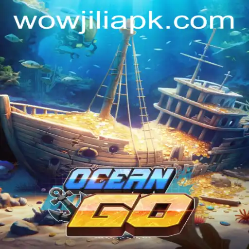 Dive into Adventure with OceanGO and Discover WOWJILI.GG