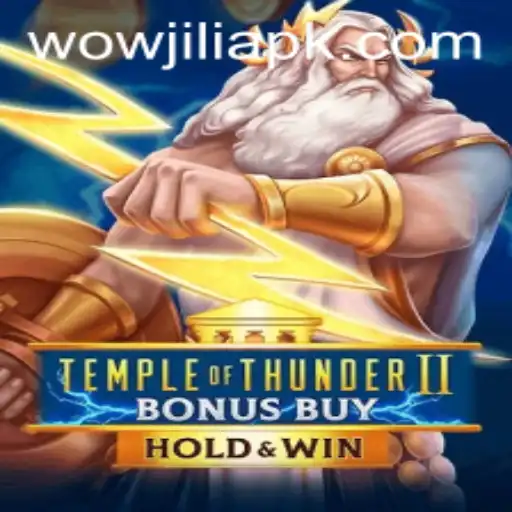 Exploring Temple of Thunder II Bonus Buy: A Thrilling Gaming Experience with WOWJILI.GG