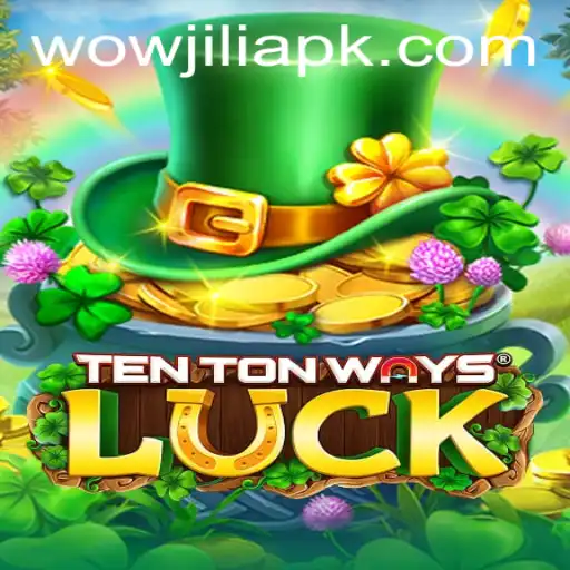 Discovering TenTonWaysLuck: A Comprehensive Guide to the Game